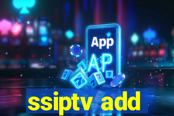 ssiptv add